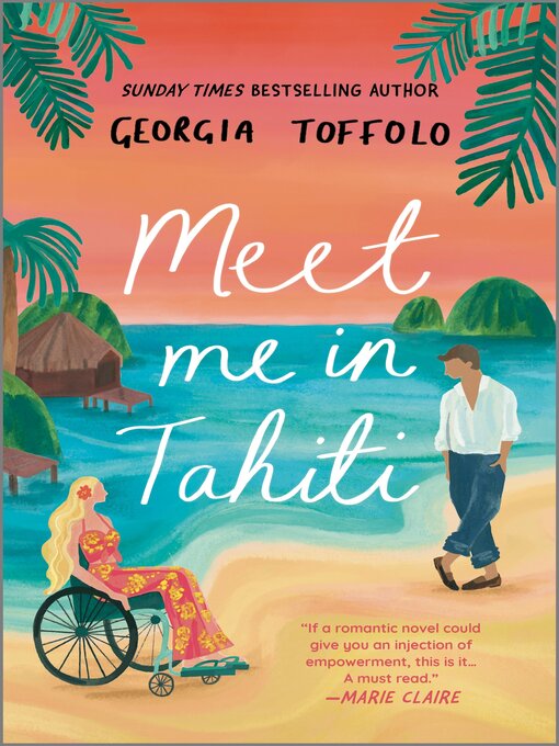 Title details for Meet Me in Tahiti by Georgia Toffolo - Available